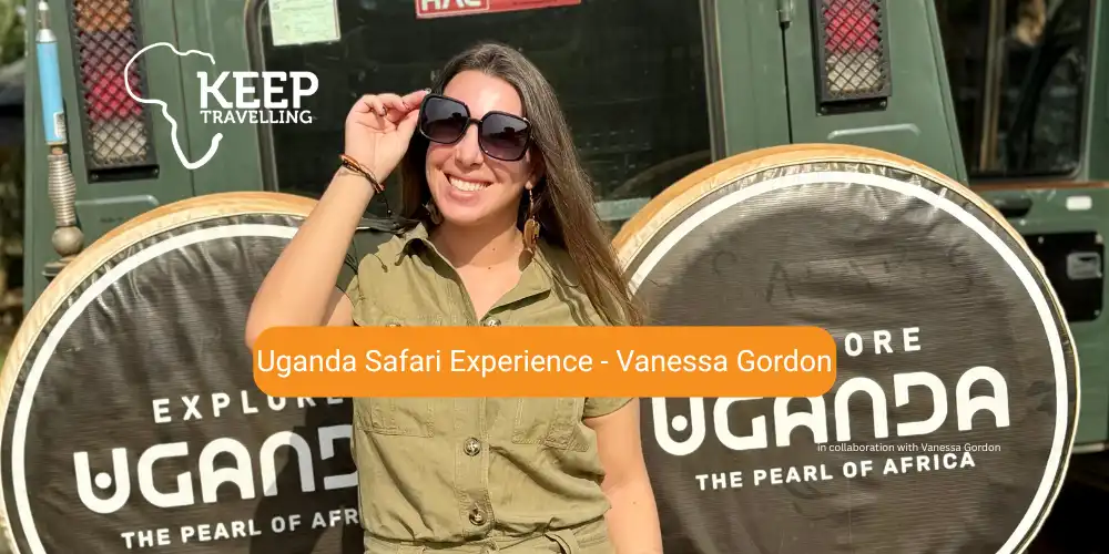 Uganda Safari Experience – Vanessa Gordon