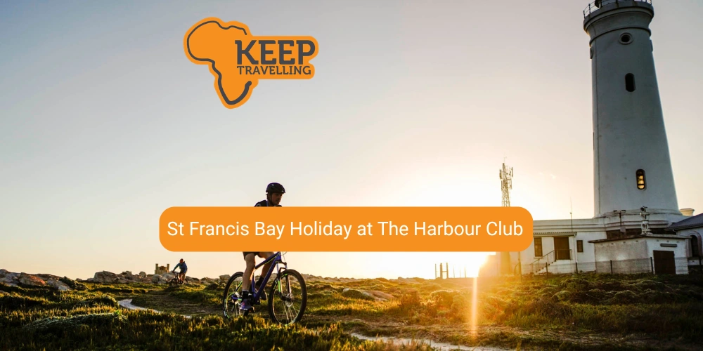 St Francis Bay Holiday at The Harbour Club